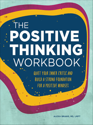 cover image of The Positive Thinking Workbook